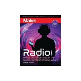 Make: Radio: Learn about Amateur Radio Through Electronics, Wireless Experiments, and Projects.