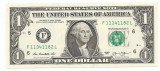 Statele Unite (SUA) 1 Dolar 2013 - (F - Atlanta GA) P-537 UNC !!!