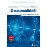 &Eacute;retts&eacute;gi mintafeladatsorok matematik&aacute;b&oacute;l - 12 &iacute;r&aacute;sbeli k&ouml;z&eacute;pszintű feladatsor - 2024-től alkalmazott &eacute;retts&eacute;gi - dr. Ruff J&aacute;nos