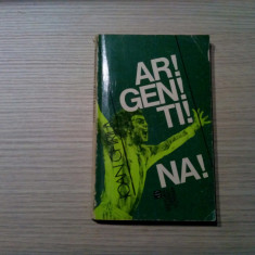 IOAN CHIRILA (dedicatie - autograf) - AR-GEN-TI-NA - 1978, 229 p.