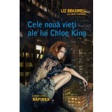 Rapirea (Cele noua vieti ale lui Chloe King, cartea a 2-a)