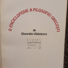 Gheorghe Vladutescu - O enciclopedie a filosofiei grecesti (editia 1994)