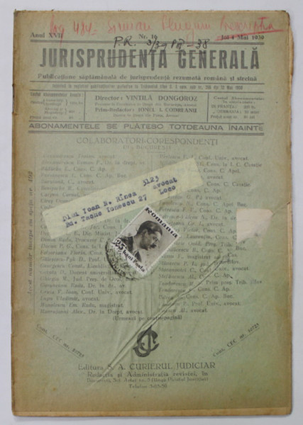 JURISPRUDENTA GENERALA , PUBLICATIUNE SAPTAMANALA DE JURISPRUDENTA REZUMATA ROMANA SI STRAINA , ANUL XVII , NR.16 , MAI , 1939