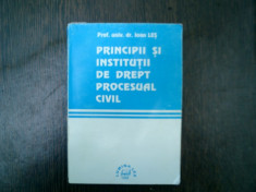 Principii si institutii de drept rpocesual civil - Ioan Les foto