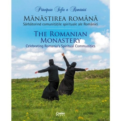 Manastirea Romana Principesa Sofia a Romaniei foto