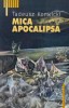 Mica apocalipsa - Tadeusz Konwicki