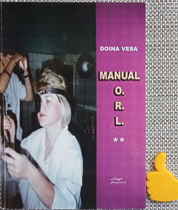 Manual O R L vol II Doina Vesa O.RL. ORL