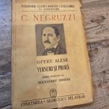 OPERE ALESE, VERSURI SI PROZA - C. NEGRUZZI
