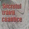 RARA Secretul trairii cuantice Frank J. Kinslow (2012)
