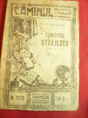 P.Locusteanu - Comisarul Strajescu -Schite umoristice -Colectia Caminul nr.175 foto