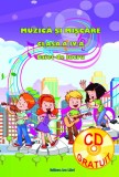 Caiet de lucru cu CD. Muzica si miscare. Clasa a IV-a | Adina Grigore, Cristina Ipate-Toma, Ars Libri