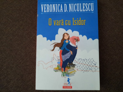 O VARA CU ISIDOR de VERONICA D . NICULESCU foto