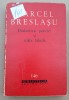 (C491) MARCEL BRESLASU - DIALECTICA POEZIEI SI NISTE FABULE