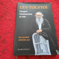 LEV TOLSTOI Despre Dumnezeu si om - Lev Tolstoi CARTONATA RF18/2