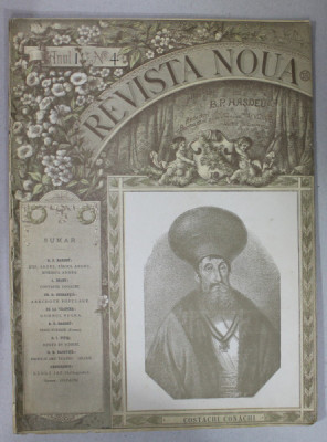 REVISTA NOUA , DIRECTOR B.P. HASDEU , ANUL I , NR. 4 , 15 MARTIE , 1888 foto