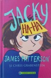 Jacky Ha-Ha - James Patterson, Chris Grabenstein - Carti pentru copii, Carti Povesti
