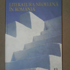 LITERATURA NEOELENA IN ROMANIA-ELENA LAZAR BUCURESTI 2005