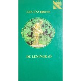 Pavel Kann - Les environs de Leningrad (Editia: 1982)