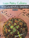 Pergamentul diafan - Ion Petru Culianu