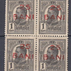 ROMANIA 1918 LP 70 I CAROL I TIPOGRAFIATE SUPRATIPAR 25 BANI BLOC DE 4 SARNIERA