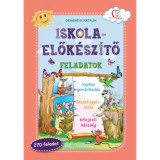 Iskola-elők&eacute;sz&iacute;tő feladatok - De&aacute;kn&eacute; B. Katalin