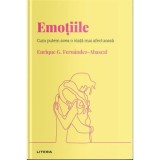 Volumul 11. Descopera Psihologia. Emotiile. Cum putem avea o viata mai afectuoasa - Enrique G. Fernandez-Abascal