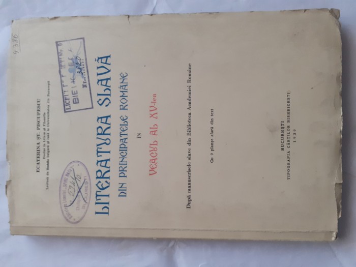 LITERATURA SLAVA DIN PRINCIP. ROMANE IN VEACUL AL XV-LEA-E.ST.PISCUPEASCU-1939R3