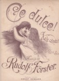 AS @ - PARTITURA - CE DULCE!, VALS CANTAT - RUDOLF FURSTER, CAROL SCROB, vals pentru voce si pian