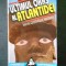 MIHAI GHORGHE ANDRIES - ULTIMUL ORAS AL ATLANTIDEI
