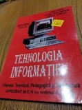 TEHNOLOGIA INFORMATIEI - Clasa a IX -a - Tudor Sorin, Florin Pavel Moraru -, Clasa 9, Informatica, Manuale