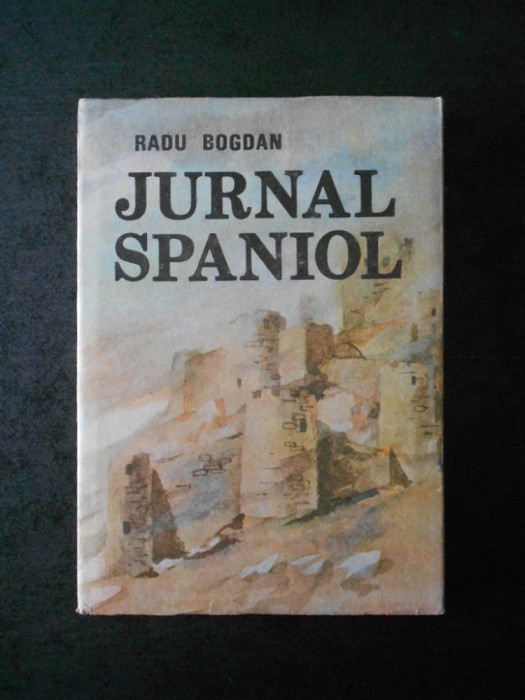 RADU BOGDAN - JURNAL SPANIOL