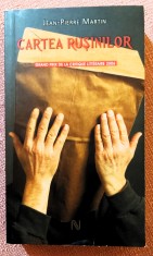 Cartea rusinilor. Editura Nemira, 2008 - Jean-Pierre Martin