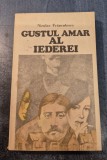 Gustul amar al iederei Niculae Franculescu cu autograf