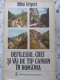 Defileuri Chei Vai Tip Canion Romania Geografie Cartonata Editura Stiintifica Grigore