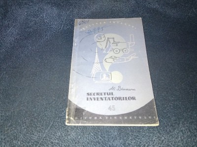 AL BANEANU - SECRETUL INVENTATORILOR foto