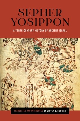 Sepher Yosippon: A Tenth-Century History of Ancient Israel foto