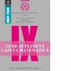 Teme supliment. Gazeta Matematica. Clasa a IX-a