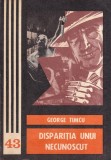 George Timcu - Disparitia unui necunoscut