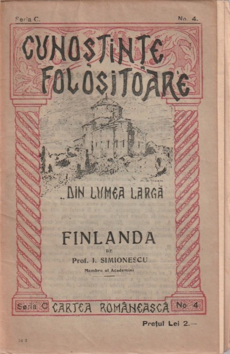 I. SIMIONESCU - FINLANDA ( OAMENI, LOCURI, LUCRURI ) ( 1922 )