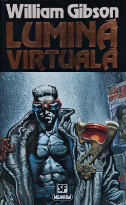 Lumină virtuală - 1995 - William Gibson (@M107) foto