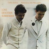 Vinil Carlos Santana, Mahavishnu &ndash; Love Devotion Surrender (-VG)