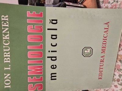 Ion I. Bruckner - Semiologie medicala foto