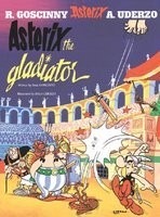 Asterix the Gladiator Asterix the Gladiator