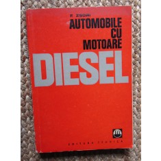 AUTOMOBILE CU MOTOARE DIESEL de F. ZSORI , 1967