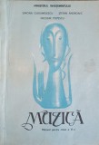 MUZICA. MANUAL PENTRU CLASA A VI-A-SIMONA CIURUMELESCU, STEFAN ANDRONIC, NICOLAE POPESCU-242377