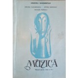MUZICA. MANUAL PENTRU CLASA A VI-A-SIMONA CIURUMELESCU, STEFAN ANDRONIC, NICOLAE POPESCU-242377