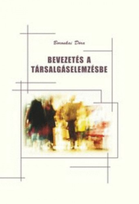 Bevezet&eacute;s a t&aacute;rsalg&aacute;selemz&eacute;sbe - Boronkai D&oacute;ra