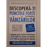 Benson Smith - Descopera-ti punctele forte in domeniul vanzarilor (Editia: 2006)