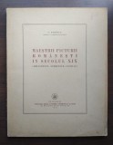 G. Oprescu - Maeștrii picturii rom&acirc;nești &icirc;n secolul XIX: Grigorescu, Andreescu..