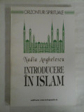 INTRODUCERE IN ISLAM - Nadia ANGHELESCU
